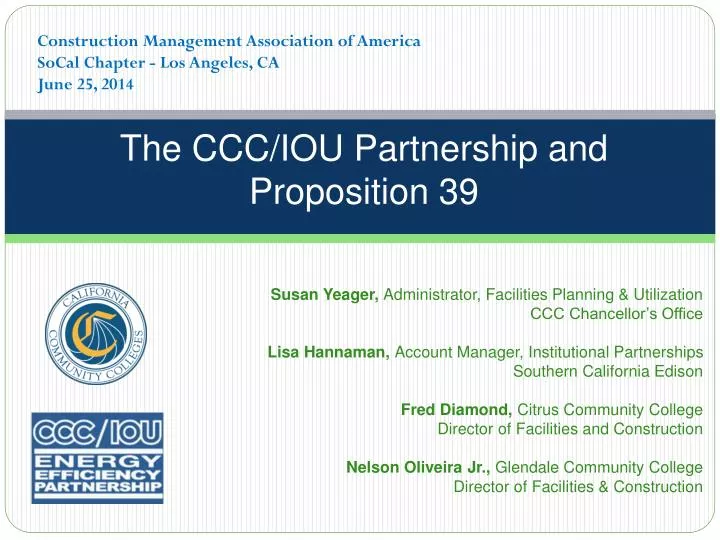 the ccc iou partnership and proposition 39