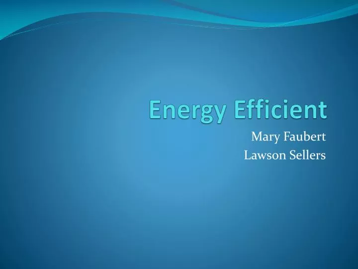energy efficient