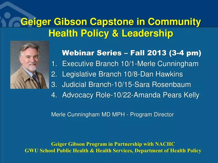 geiger gibson capstone in community health policy leadership