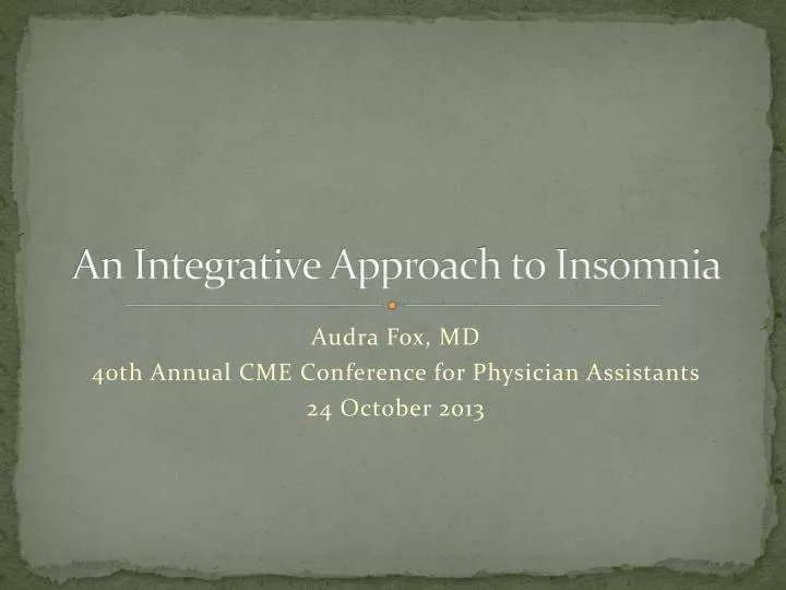 an integrative approach to insomnia