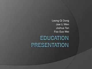 Education Presentation
