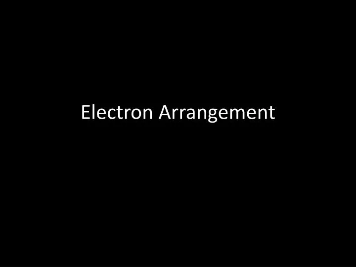 electron arrangement