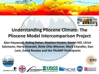 Understanding Pliocene Climate: The Pliocene Model Intercomparison Project