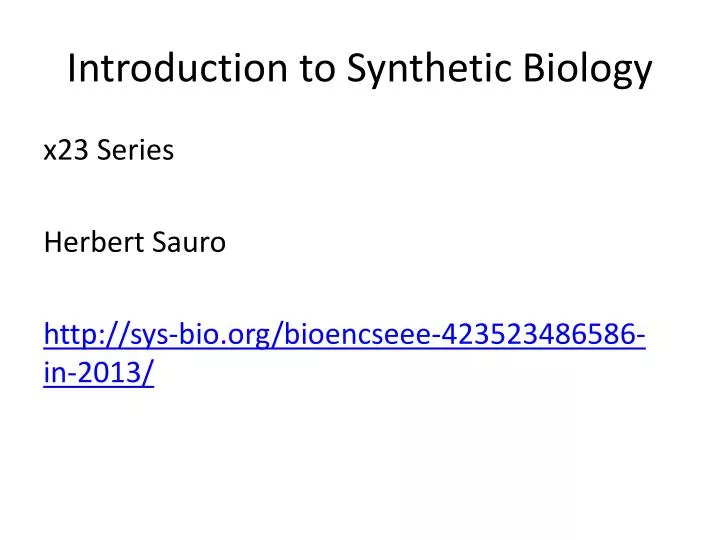introduction to synthetic biology