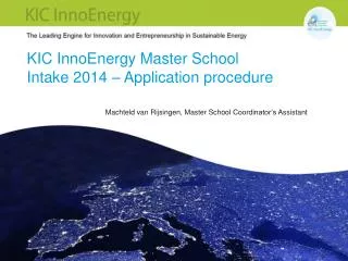 KIC InnoEnergy Master School Intake 2014 – Application procedure