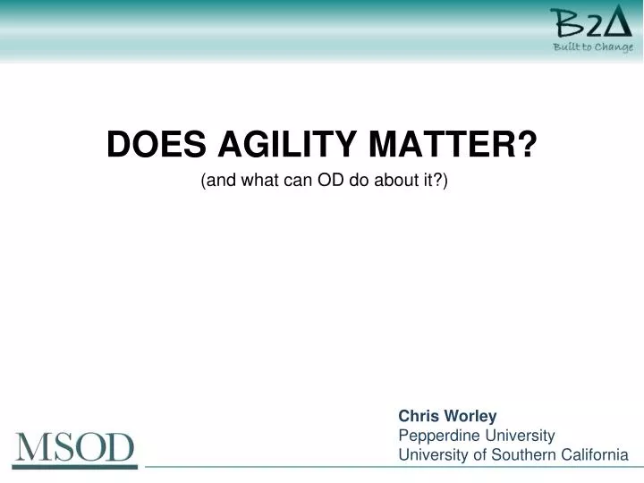 does agility matter