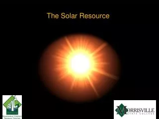 The Solar Resource