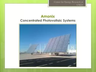Amonix Concentrated Photovoltaic Systems