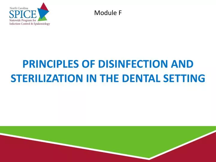 principles of disinfection and sterilization in the dental setting