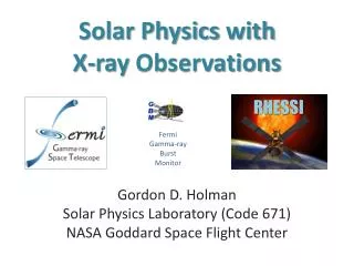Solar Physics with X-ray Observations