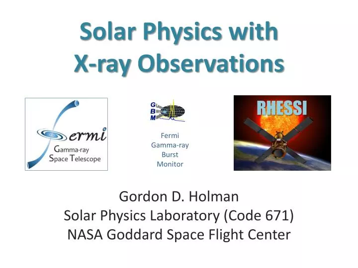 solar physics with x ray observations