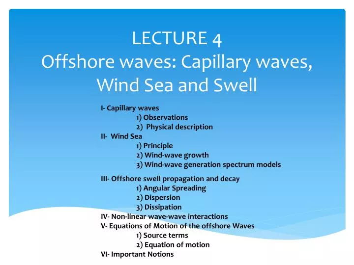 lecture 4 offshore waves capillary waves wind sea and swell