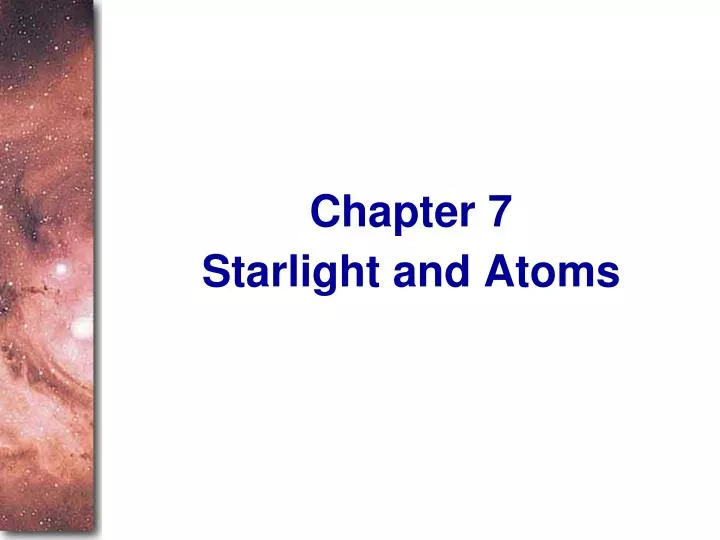 starlight and atoms