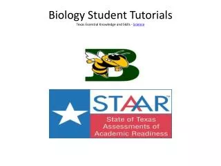 Biology Student Tutorials Texas Essential Knowledge and Skills - Science