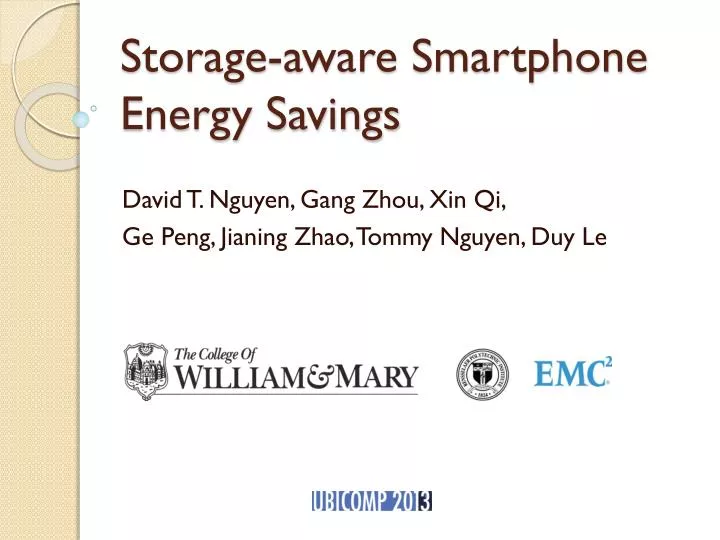 storage aware smartphone energy savings