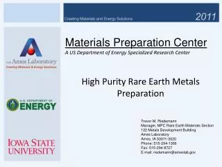 Materials Preparation Center A US Department of Energy Specialized Research Center