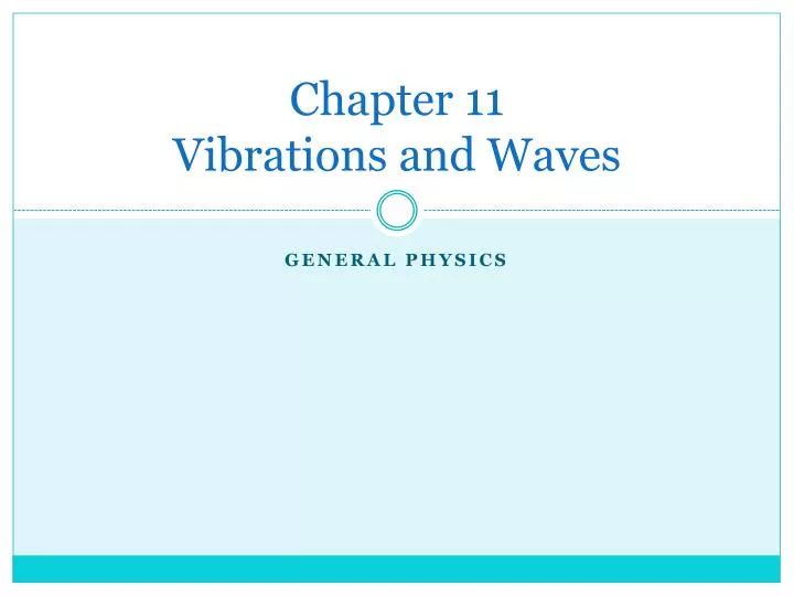 chapter 11 vibrations and waves