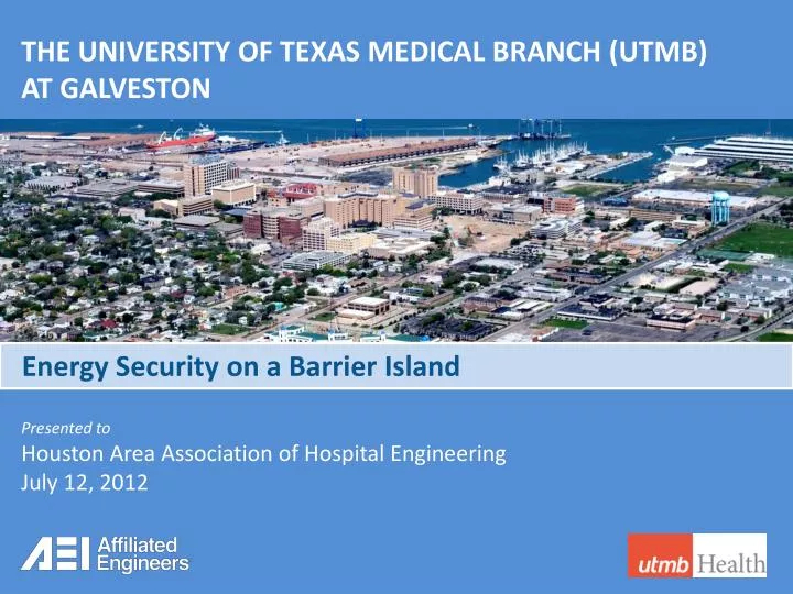 the university of texas medical branch utmb at galveston