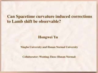 Can Spacetime curvature induced corrections to Lamb shift be observable?