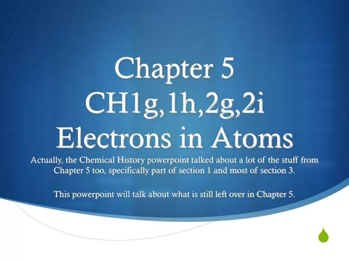 chapter 5 ch1g 1h 2g 2i electrons in atoms