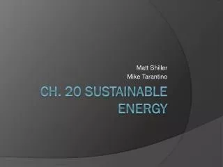Ch. 20 Sustainable Energy