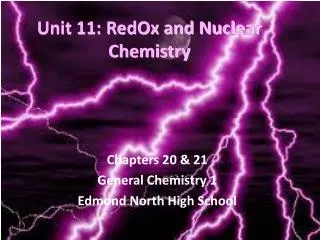 Unit 11: RedOx and Nuclear Chemistry