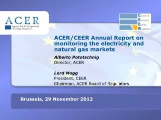 ACER/CEER Annual R eport on monitoring the electricity and natural gas markets