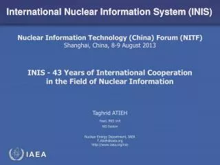 INIS - 43 Years of International Cooperation in the Field of Nuclear Information