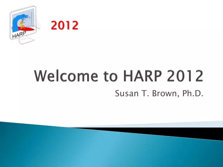 welcome to harp 2012