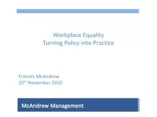 Workplace Equality Turning Policy into Practice