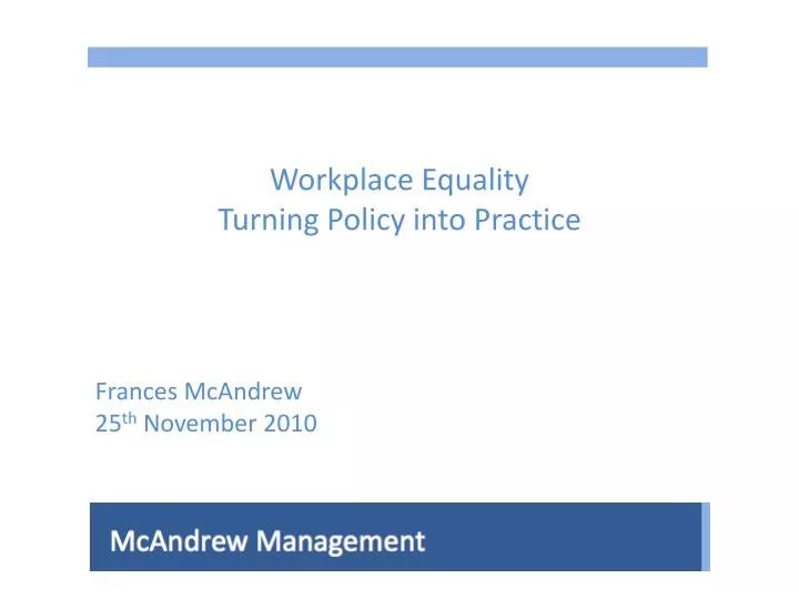 workplace equality turning policy into practice