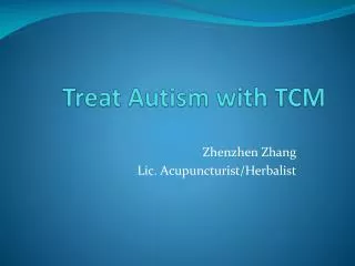 Treat Autism with TCM