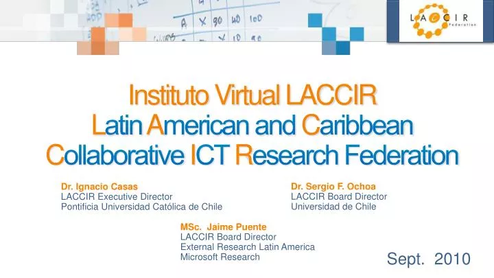 instituto virtual laccir l atin a merican and c aribbean c ollaborative i ct r esearch federation