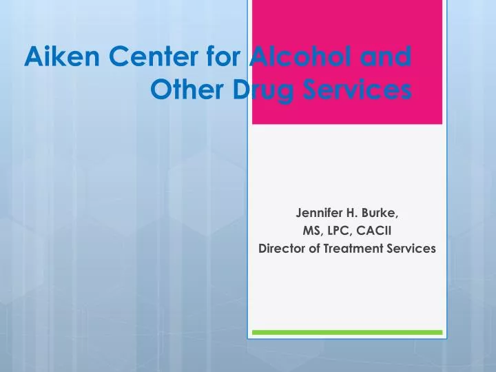 aiken center for alcohol and other drug services