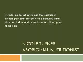 Nicole Turner Aboriginal Nutritionist