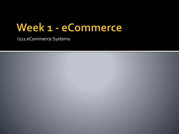 week 1 ecommerce