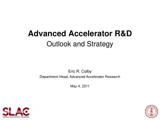 Advanced Accelerator R&amp;D