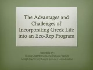 The Advantages and Challenges of Incorporating Greek Life into an Eco-Rep Program