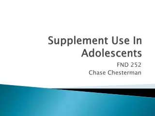 Supplement Use In Adolescents