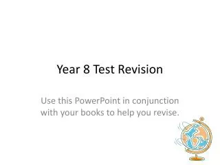 Year 8 Test Revision