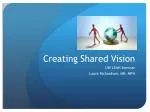 Creating Shared Vision - slide 1