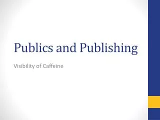 Publics and Publishing