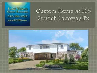 Custom Home at 835 Sunfish Lakeway,Tx