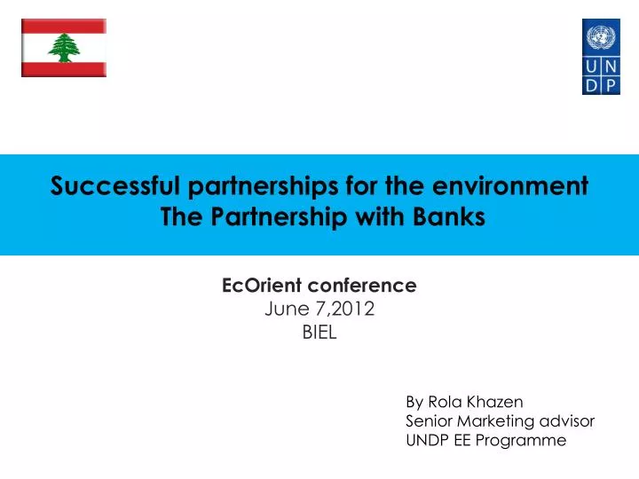 successful partnerships for the environment the partnership with banks