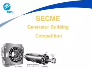 SECME Generator Building Competition