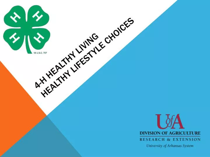 4 h healthy living healthy lifestyle choices