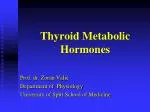 Thyroid Metabolic Hormones - slide 1
