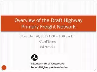 Overview of the Draft Highway Primary Freight Network