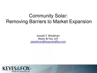 Community Solar: Removing Barriers to Market Expansion