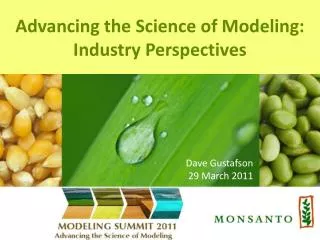 Advancing the Science of Modeling: Industry Perspectives